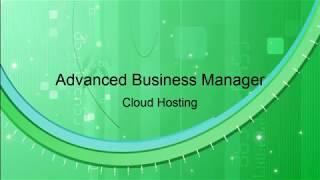 How to use Advanced Business Manager ERP software in the Cloud (ABM)