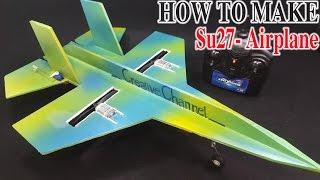 How To Make A RC Airplane SU-27 Sukhoi Twin 180 Motor