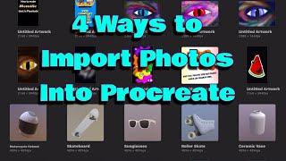 4 Ways to Import Photos into Procreate