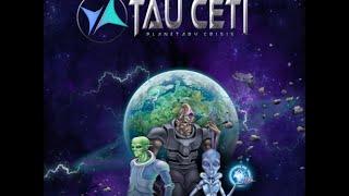 Tau Ceti Review