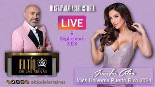 Miss Universe Puerto Rico 2024 Jennifer Colón - Live con El Tío de Las Reinas