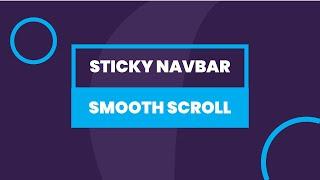 Simple Sticky Navbar with Smooth Scroll | No JavaScript No jQuery