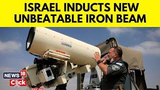 Israel News | Israel Launches 'New Era Of Warfare' Iron Beam Laser Defence System | Israel Vs Iran