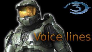 Master Chief Voice Lines (Halo 3)