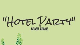 Hotel Party - Crash Adams #songs #music #party #canada #fun #kids #CrashAdams #newmusic #pop #summer