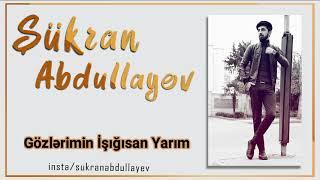 Sukran Abdullayev - Yıgma mahnılar ( Assorti )