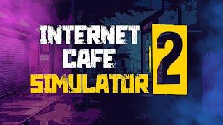 Internet Cafe Simulator 2 прохождение #1 (Без комментариев/no commentary)