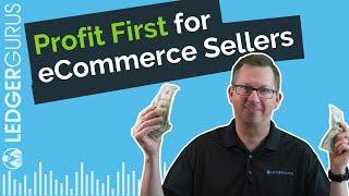 How to Use PROFIT FIRST to be More Profitable (for Ecommerce Sellers)