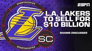 Shams details the Lakers being sold for $10 billion to Mark Walter  | SportsCenter
