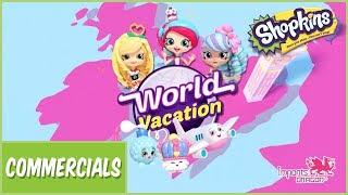 Shopkins Shoppies Season 8 is here! World Vacation! | Kids Toy Commercials