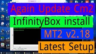 Again Update Cm2 || InfinityBox install CM2 || MT2 v2.18 Latest Setup 2021