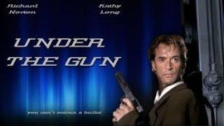 Under the Gun (1995) | Full Movie | Richard Norton | Kathy Long | Jane Badler