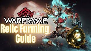 Warframe: Best Relic Farming Guide!