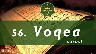 56. Voqea surasi |  O'zbekcha tafsiri bilan | Al Afasy qiroati