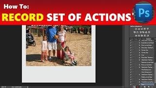 How To: Record and Repeat Actions in Photoshop