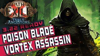 [3.22]POISON BLADE VORTEX Assassin Path of Exile Build Guide