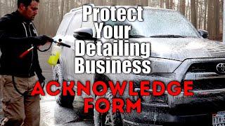 Protect Your Detailing Business With This Acknowledgement Form! #detailingtips #RVA Richmond VA