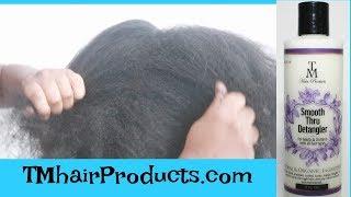 How To Detangle Matted Natural Hair | TM Hair Products