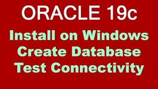 Oracle 19c Install On Windows Step By Step