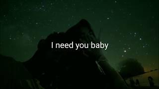 I need you baby Status wa kekinian