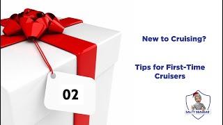 Day 2 - The Ultimate Cruising Advent Calendar 24 Essential Cruising Tips for Your Next Vacation! 