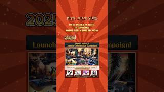 New Redeem Code | MONSTER HUNTER NOW | #monster #hunter #now #mhnow #MHNow #redeemcode #free #2025
