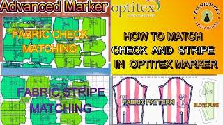 OPTITEX Advanced Marker, Check and Stripe Matching: How to Use It to Create Perfect Matches