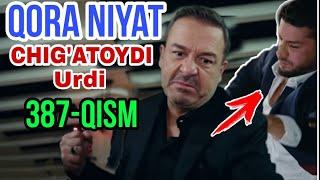 QORA NIYAT 387 QISM UZBEK TILIDA TURK SERIALI / Кора ният 387 кисм турк сериали