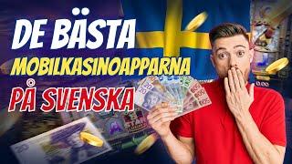 De Bästa Mobilkasinoapparna på Svenska  svenska online casino 2024