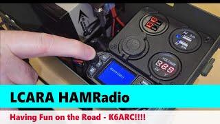 LCARA HAM Radio: On the Road and Having Fun - K6ARC!!!!