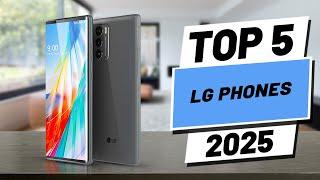 Top 5 BEST LG Phones in [2025]