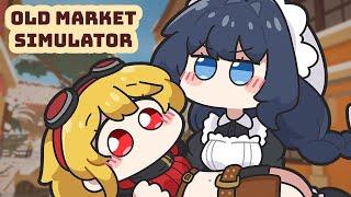 【Old Market Simulator】Making It Big With @KaelaKovalskia