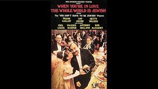 When You're In Love the Whole World is Jewish - 1966 (sequel)