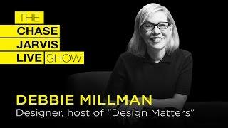 Debbie Millman: If not now, when?  | Chase Jarvis LIVE