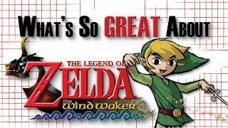 What's So Great About The Legend of Zelda: The Wind Waker? - A Wide, Watery World