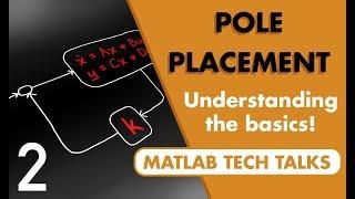 What is Pole Placement (Full State Feedback) | State Space, Part 2