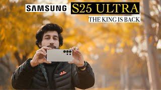 Samsung Galaxy S25 ULTRA | THE KING IS BACK | CINEMATIC VIDEO | CAMERA SETTINGS