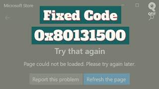 How To Fix Microsoft Store Code 0x80131500