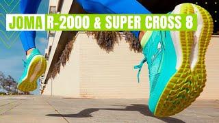 JOMA R-2000 | SUPER CROSS 8. Обзор кроссовок