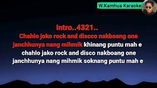 Rock And Disco Instrument Version karaoke With Lyrics || Nocte Karaoke || Wangmian Hahkhun