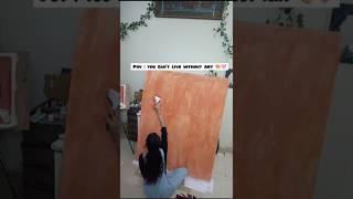 Pov : You can't live without art  || #lovelanguage #artist #art #shorts #youtubeshorts