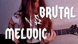 MELODIC VS BRUTAL METAL RIFFS