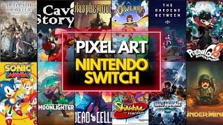 Top 20 Best PIXEL ART Games on NINTENDO SWITCH You Need to Play