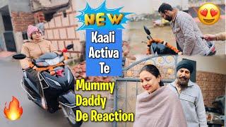 New Kaali Activa ਤੇ ਪ੍ਰੀਤ ਦੇ ਮੰਮੀ ਡੈਡੀ ਦੇ Reaction *UNEXPECTED REACTIONS* Bawan Preet Vlogs