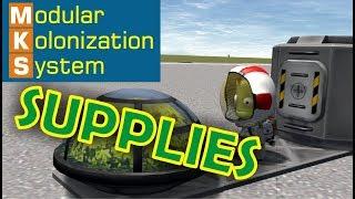 How supplies work? - Modular Kolonization System - KSP 1.4.2