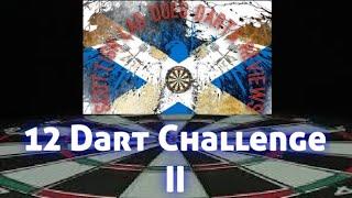 Scottish Lad 12 dart challenge II