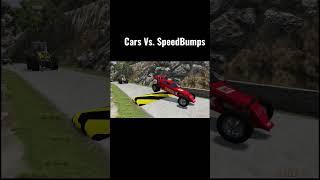 Cars Vs. Speedbumps #beamngdrive #car #cargames #gadi #speedbumps #kargame #babygame #babygames