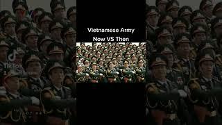 Vietnamese Army [Now VS Then]