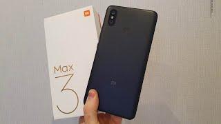 ПОСЛЕДНИЙ МАКС! XIAOMI MI MAX 3 - АКТУАЛЕН ЛИ СЕЙЧАС?