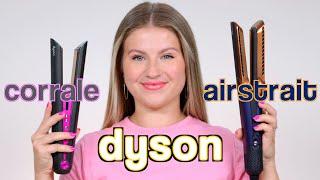 Dyson Airstrait vs Dyson Corrale Straightener